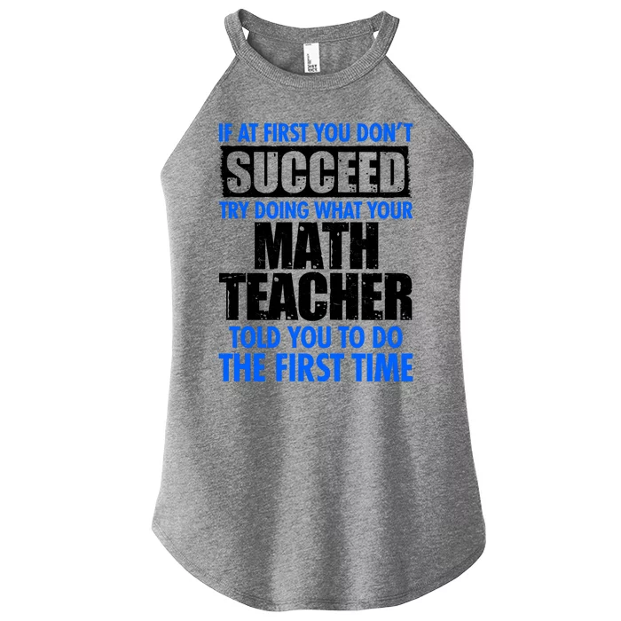 Funny If At First You Don't Succeed Math Teacher Women’s Perfect Tri Rocker Tank