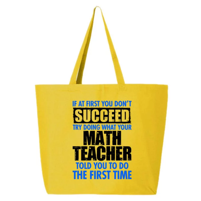 Funny If At First You Don't Succeed Math Teacher 25L Jumbo Tote