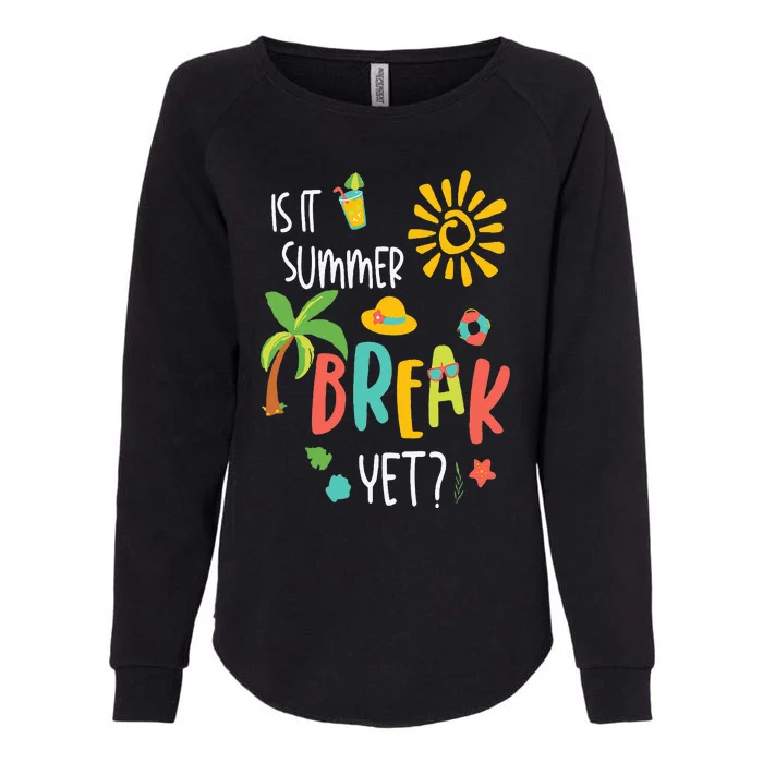 Funny I Am Earning A Summer Break Teacher Womens California Wash Sweatshirt