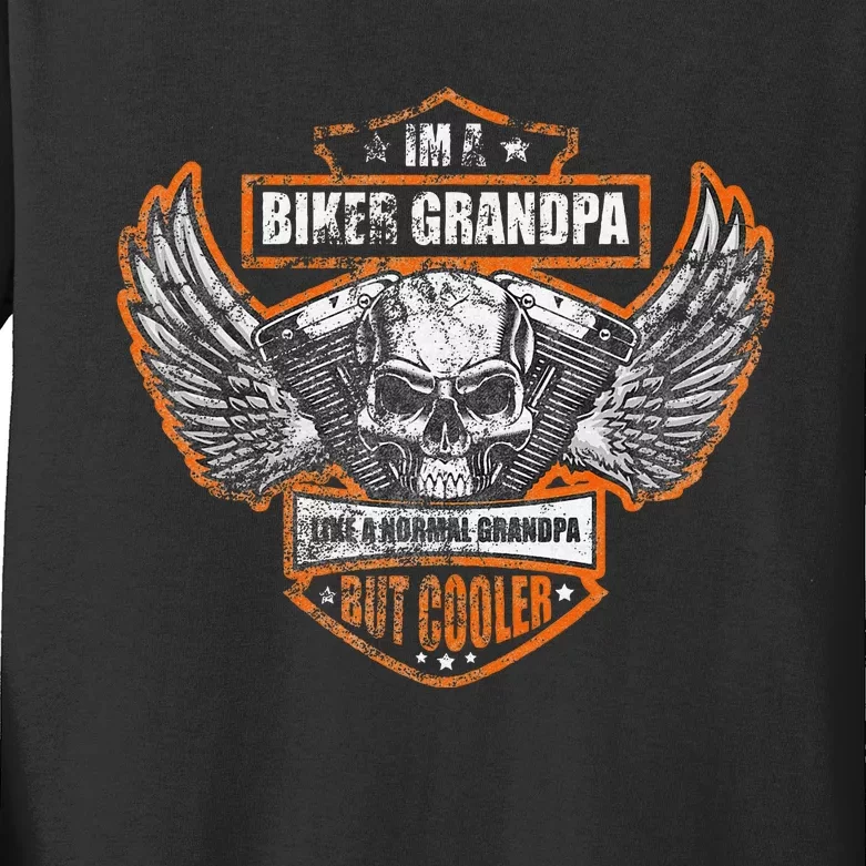 Funny IM A Biker Grandpa Like A Normal Grandpa But Cooler Kids Long Sleeve Shirt