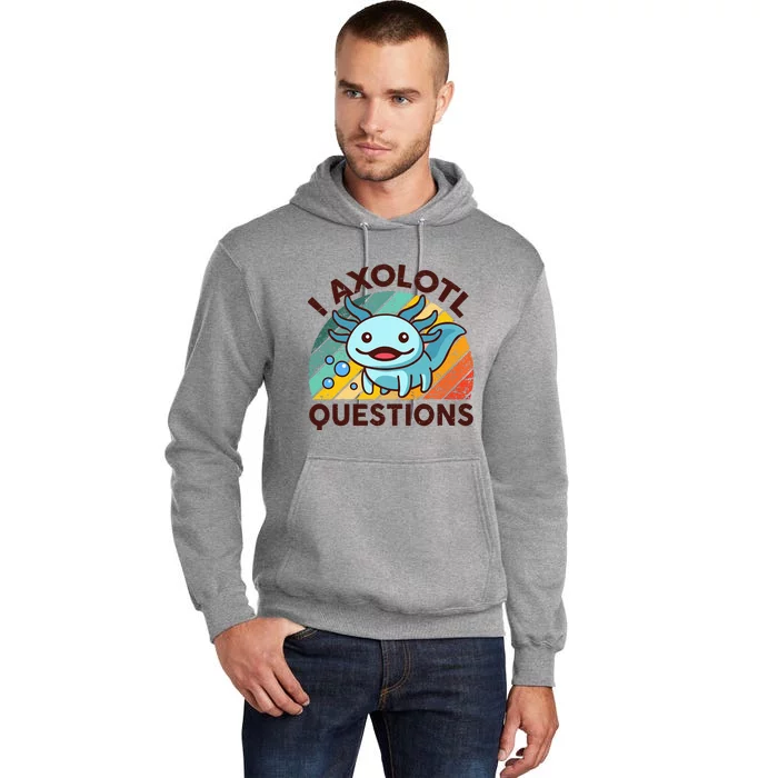 Funny I Axolotl Questions Retro Cute Tall Hoodie