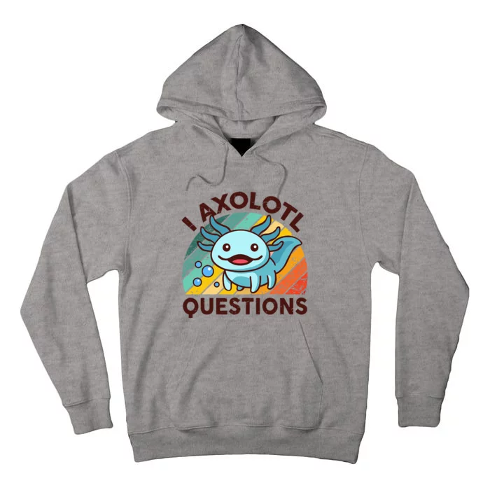 Funny I Axolotl Questions Retro Cute Tall Hoodie