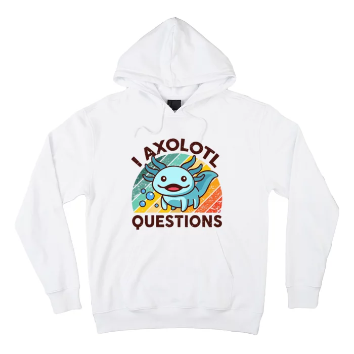 Funny I Axolotl Questions Retro Cute Hoodie