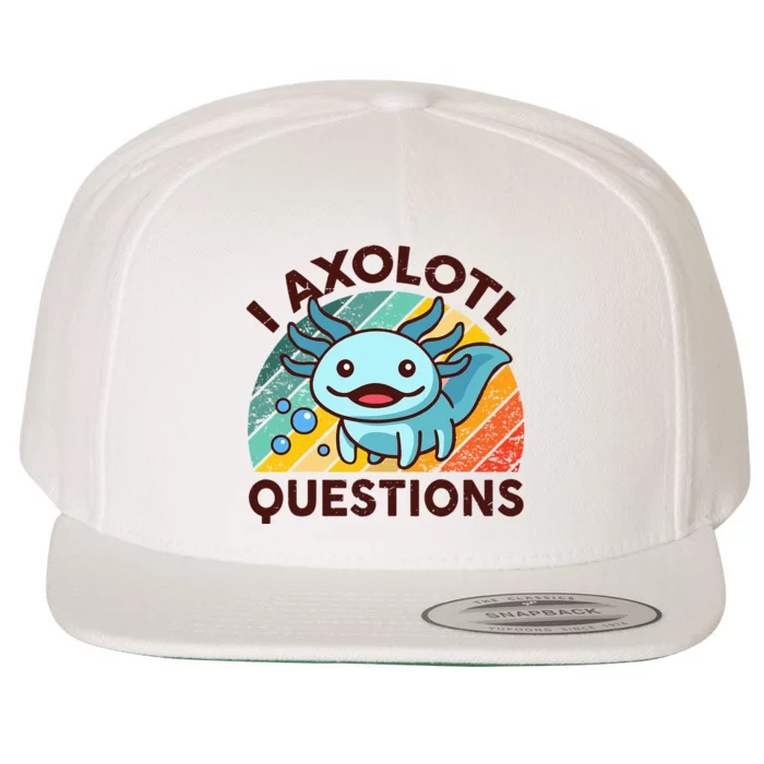 Funny I Axolotl Questions Retro Cute Wool Snapback Cap