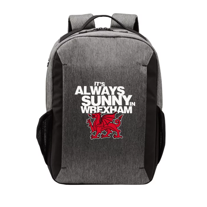 Funny ItS Always Sunny In Wrexham Wales Dragon Vector Backpack