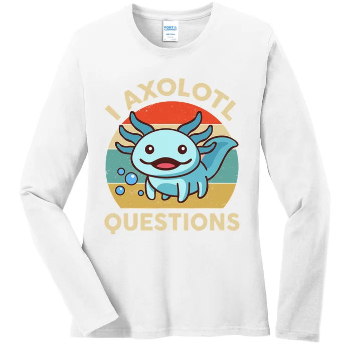 Funny I Axolotl Questions Axolotl Plush Cute Axolotl Ladies Long Sleeve Shirt