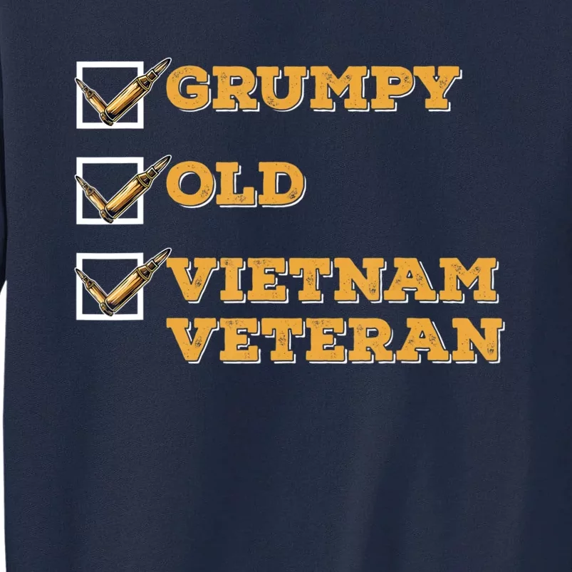 Funny Im A Grumpy Old Vietnam Veteran Tall Sweatshirt