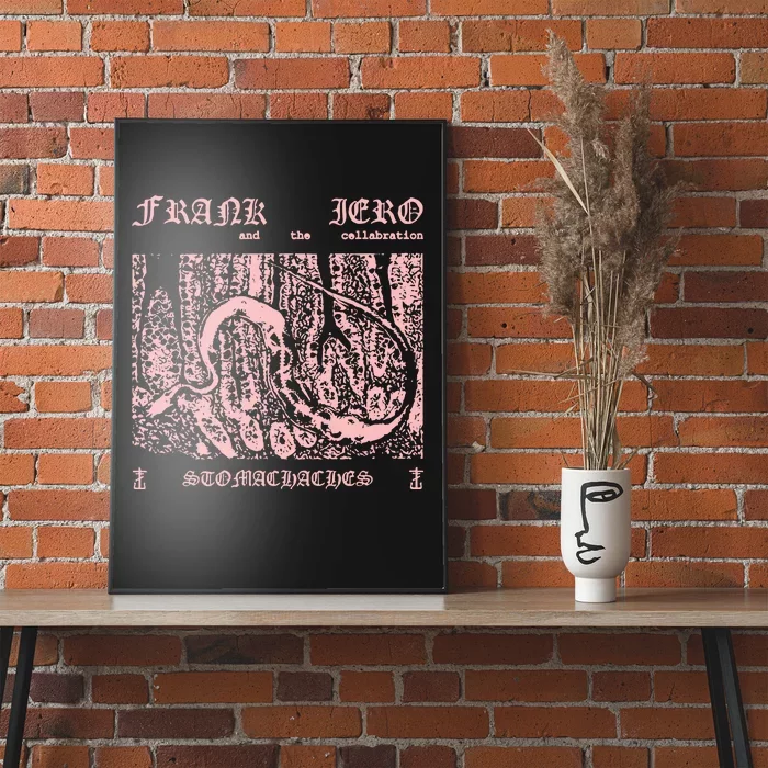 Frank Iero And The Cellabration Stomachaches Keep The Faith Poster