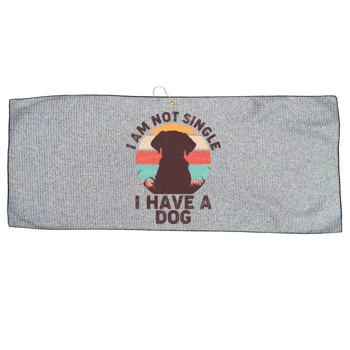 Funny I Am Not Single I Have A Dog Large Microfiber Waffle Golf Towel