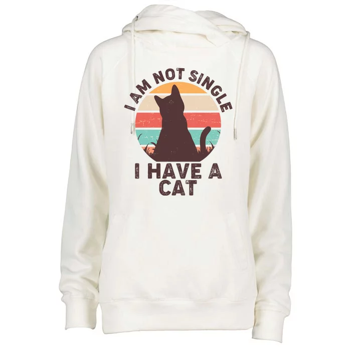 Funny I Am Not Single I Have A Cat Womens Funnel Neck Pullover Hood