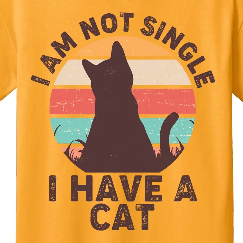 Funny I Am Not Single I Have A Cat Kids T-Shirt