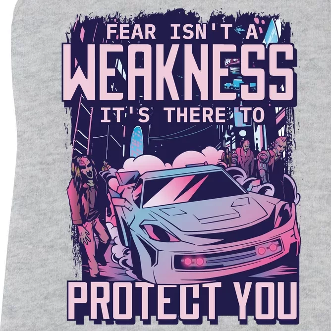 Fear Isn't A Weakness It's There To Protect You Race Car Zombie Women's Racerback Tank