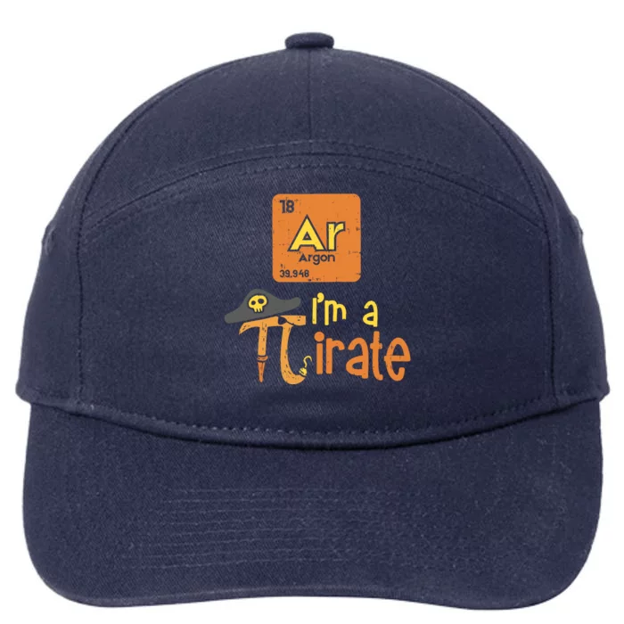 Funny Im A Pirate Pi Day Argon Ar Chemistry Math Boy 7-Panel Snapback Hat