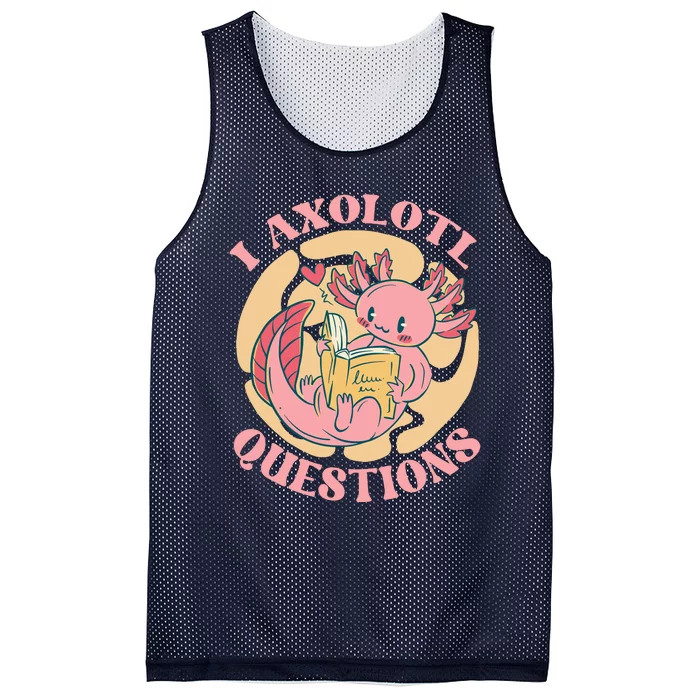 Funny I Axolotl Questions Cute Axolotl Girl Mesh Reversible Basketball Jersey Tank