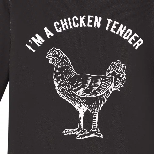 Funny IM A Chicken Tender Baby Long Sleeve Bodysuit