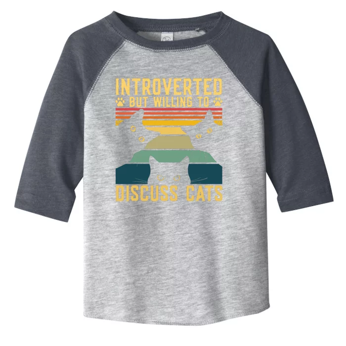 Funny Introverted But Willing To Discuss Cats Cat Owner Toddler Fine Jersey T-Shirt