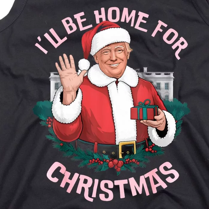 Funny Ill Be Home For Christmas Santa Trump Political Tank Top