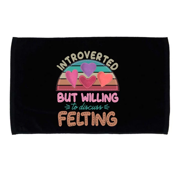 Funny Introverted But Willing To Discuss Felting Microfiber Hand Towel