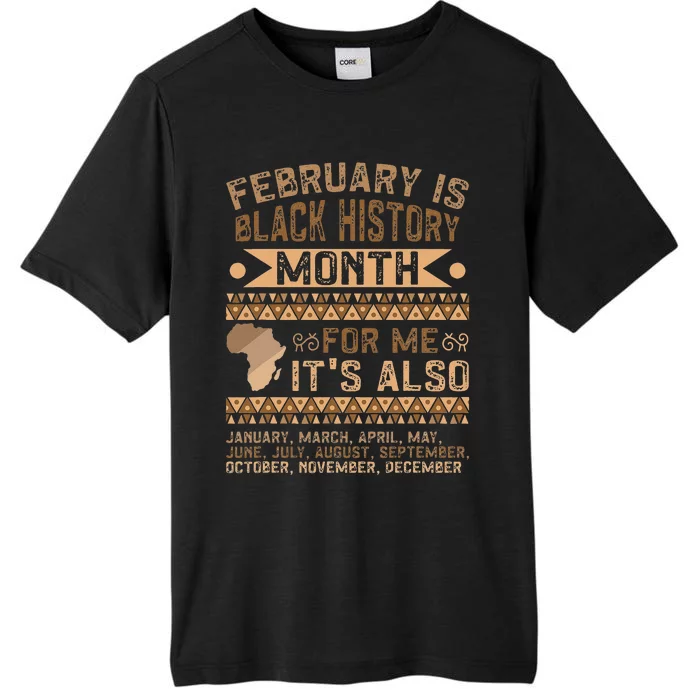 February Is Black History Month African American ChromaSoft Performance T-Shirt