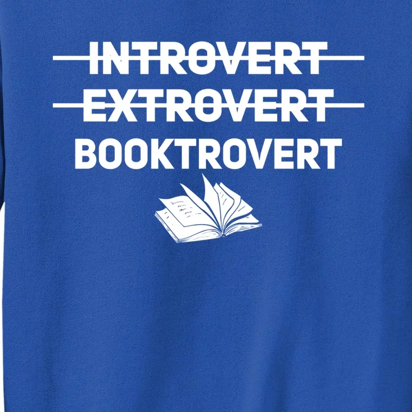 Funny Introvert Booktrovert Book Lover Antisocial Great Gift Sweatshirt