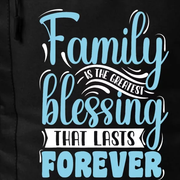 Family is Blessing Matching Family Gathering Reunion Party Daily Commute Backpack