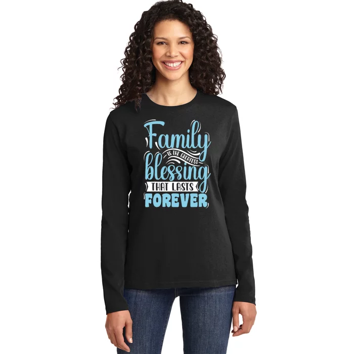 Family is Blessing Matching Family Gathering Reunion Party Ladies Long Sleeve Shirt