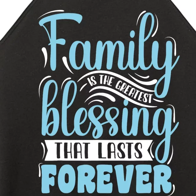 Family is Blessing Matching Family Gathering Reunion Party Women’s Perfect Tri Rocker Tank