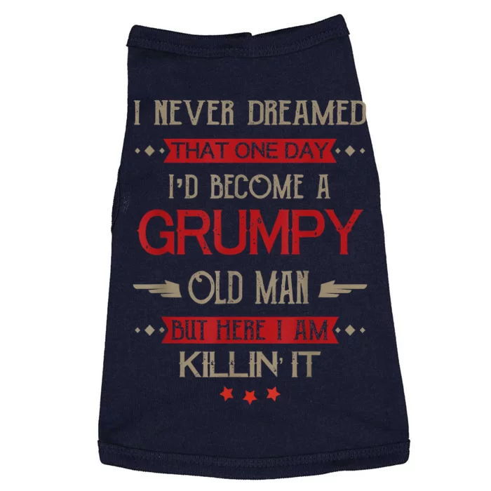 Funny I'd Become A Grumpy Old Man Meme Grumpy Old Man Shirt Doggie Tank