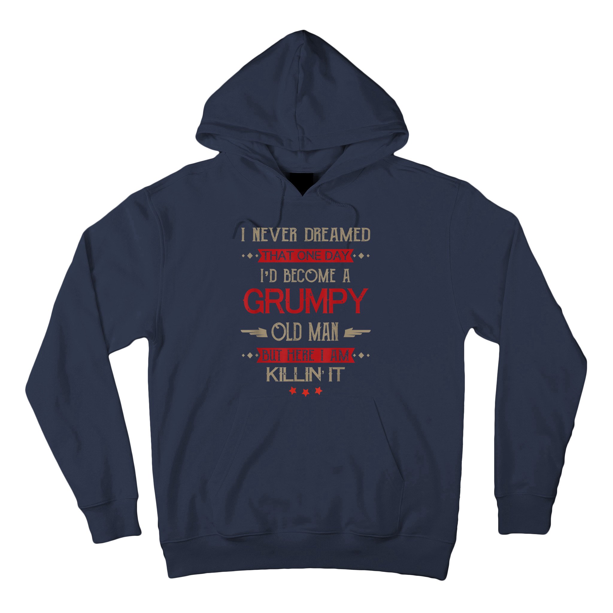 Funny I'd Become A Grumpy Old Man Meme Grumpy Old Man Shirt Hoodie |  TeeShirtPalace