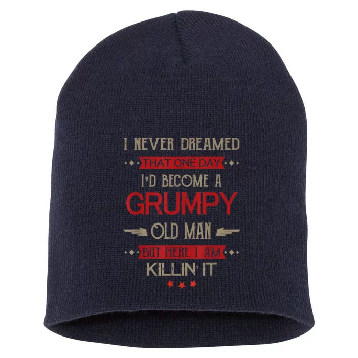 Funny I'd Become A Grumpy Old Man Meme Grumpy Old Man Shirt Short Acrylic Beanie