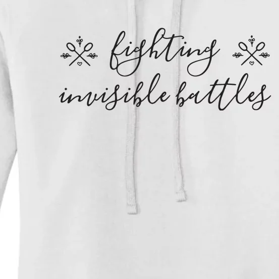 Fighting Invisible Battles Invisible Illness Awareness Women's Pullover Hoodie