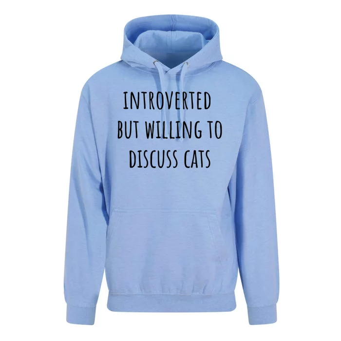 Funny Introverted But Willing To Discuss Cats Meaningful Gift Unisex Surf Hoodie