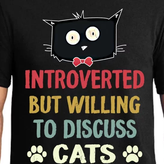 Funny Introverted But Willing To Discuss Cats Gift Pajama Set