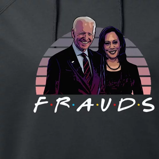 Frauds Impeach Biden Harris Now Anti Joe Biden Performance Fleece Hoodie