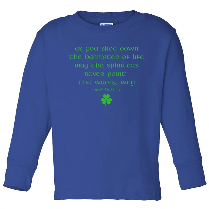 Funny Irish Blessing Quote Shamrock St Patricks Day Gift Toddler Long Sleeve Shirt