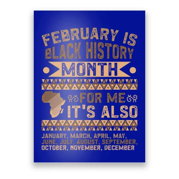 February Is Black History Month African American Gift Poster