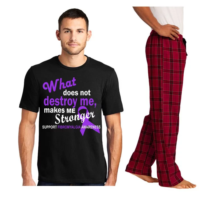 Fibromyalgia Make Me Stronger Pajama Set