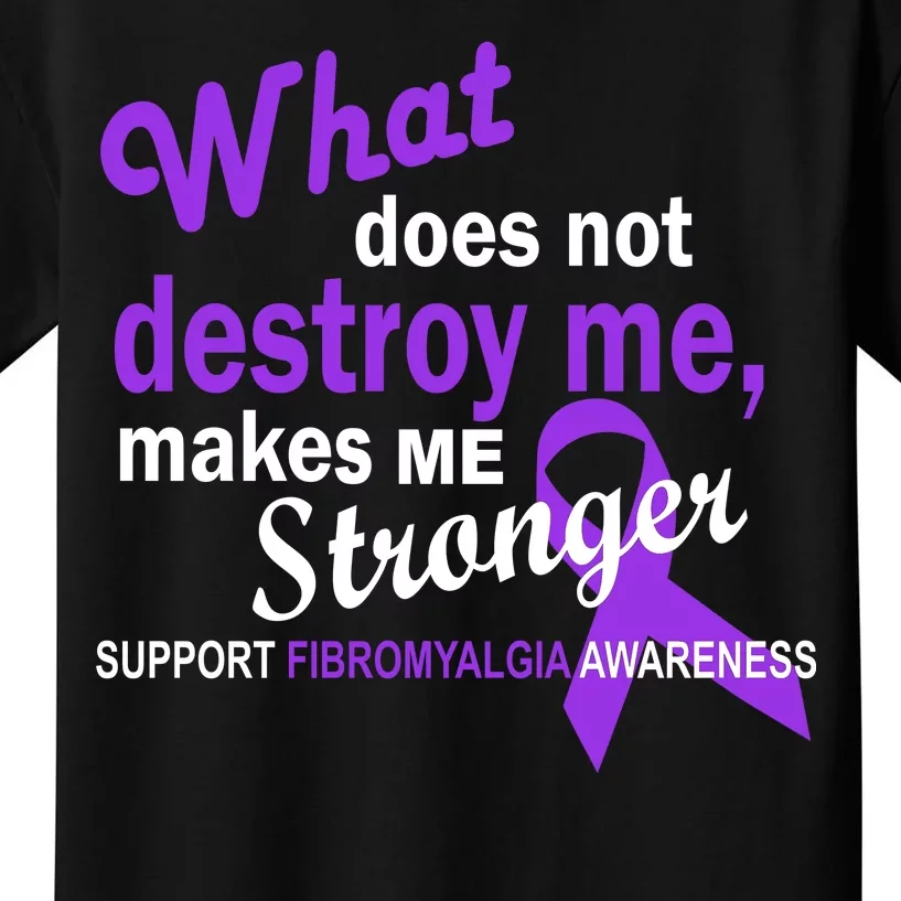 Fibromyalgia Make Me Stronger Kids T-Shirt