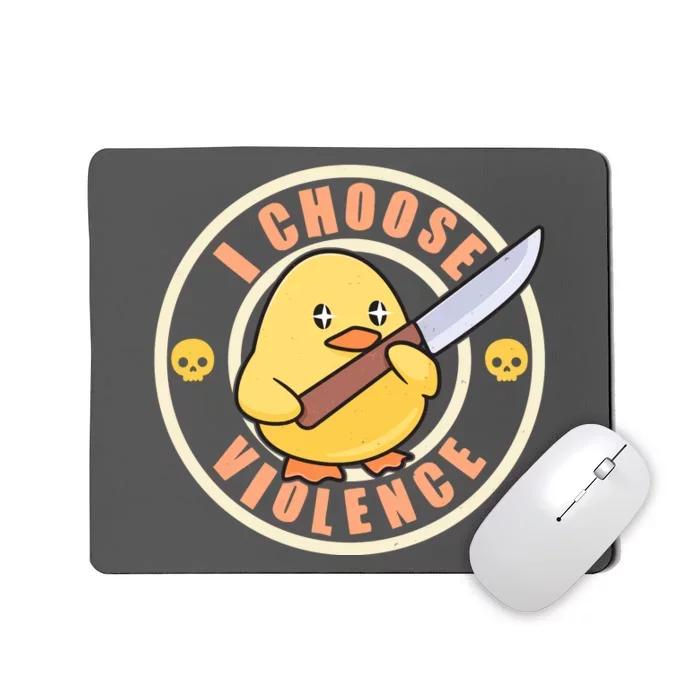 Funny I Choose Violence Baby Chick With Knife Mousepad