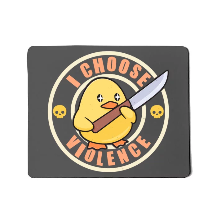 Funny I Choose Violence Baby Chick With Knife Mousepad