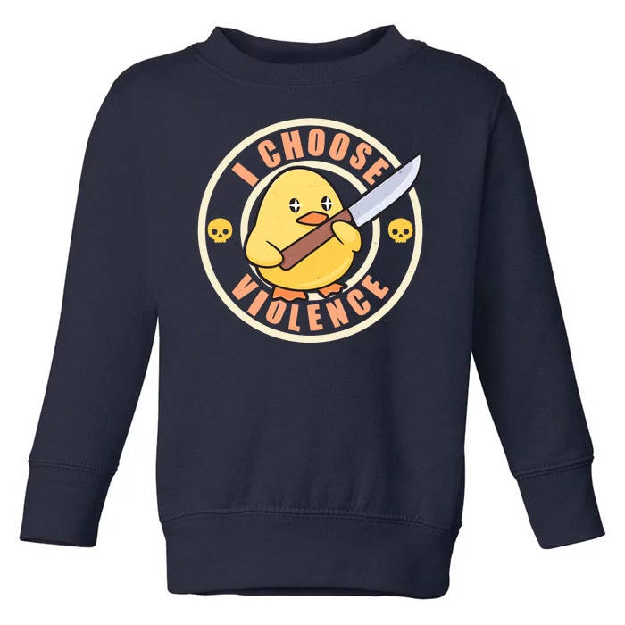 Funny I Choose Violence Baby Chick With Knife Toddler Sweatshirt