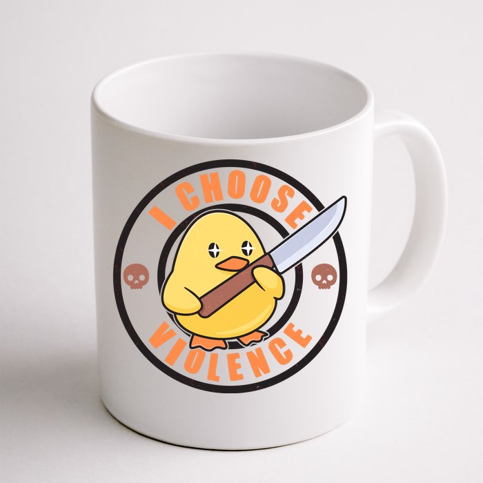 Funny I Choose Violence Baby Chick With Knife Front & Back Coffee Mug