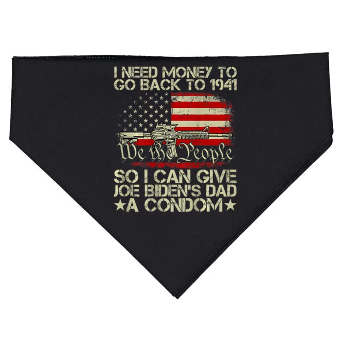 Funny I Can Give Joe BidenS Dad A Condom USA-Made Doggie Bandana