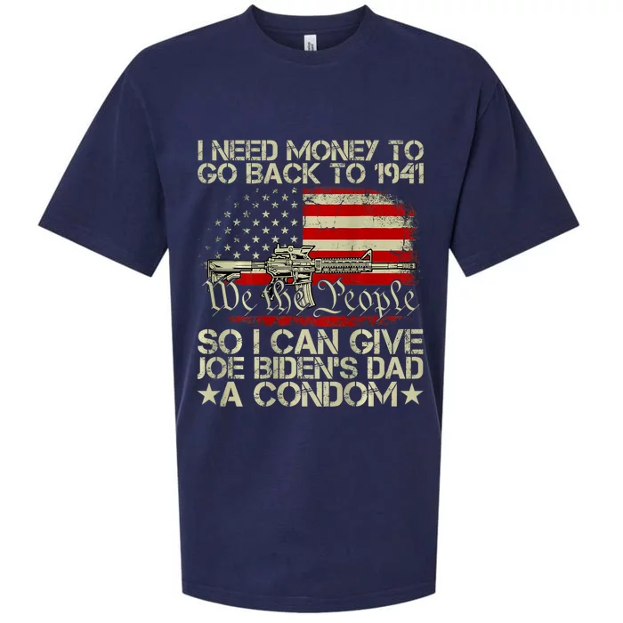 Funny I Can Give Joe BidenS Dad A Condom Sueded Cloud Jersey T-Shirt