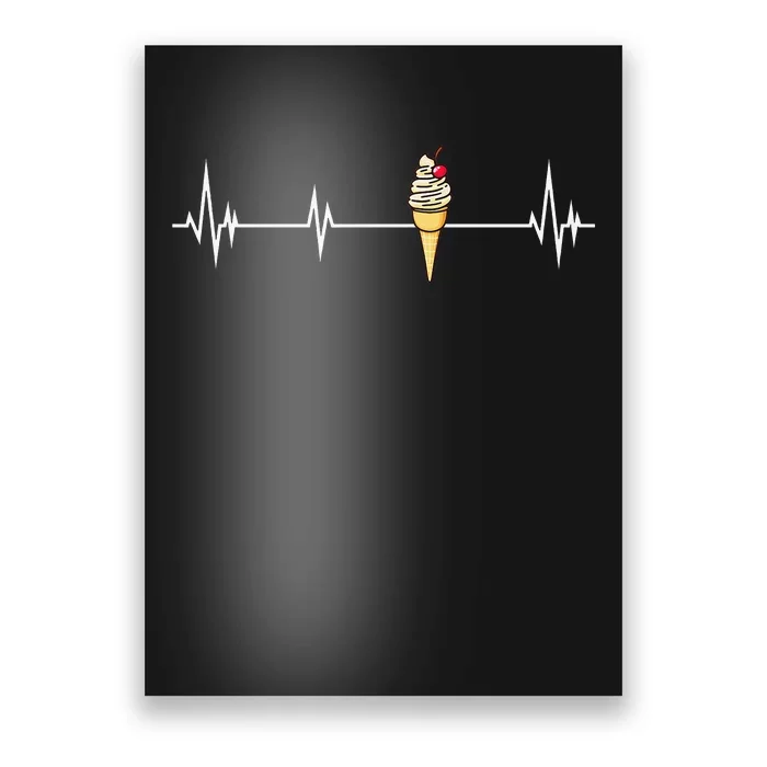 Funny Ice Cream Ice Cream Lover Gift Ice Cream Poster