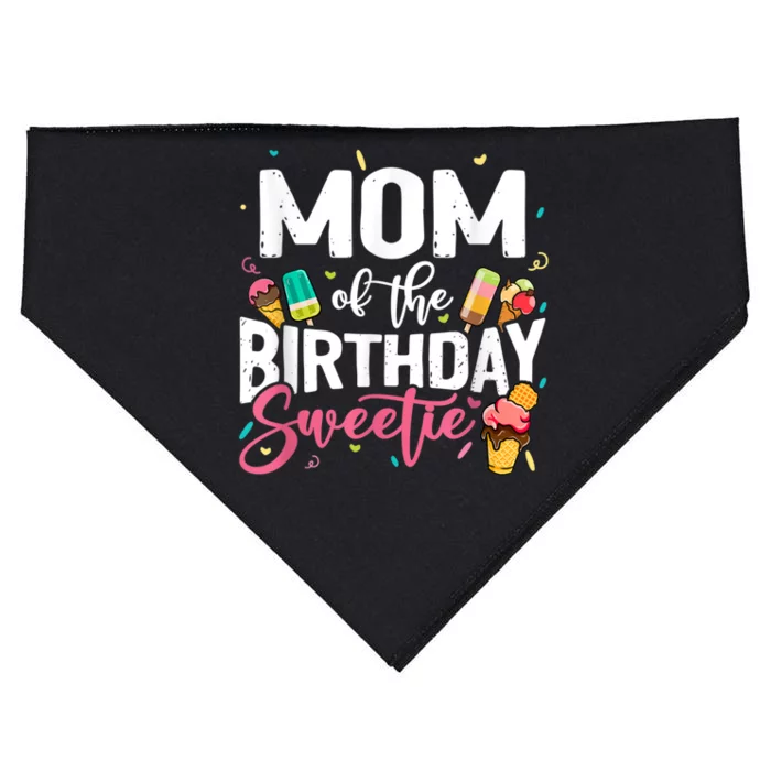 Funny Ice Cream Theme Party Mom Of The Birthday Sweetie USA-Made Doggie Bandana