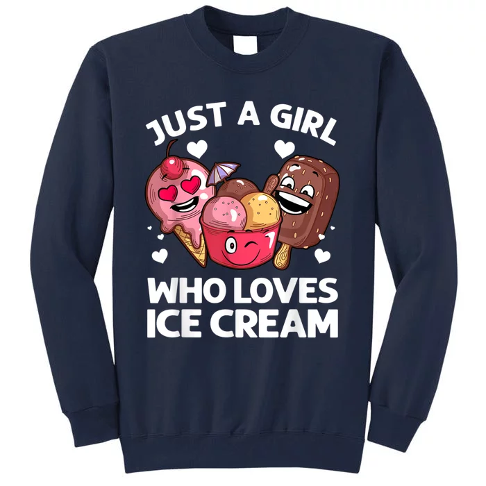 Funny Ice Cream Design For Women Girl Ice Cream Cone Lovers Tall Sweatshirt