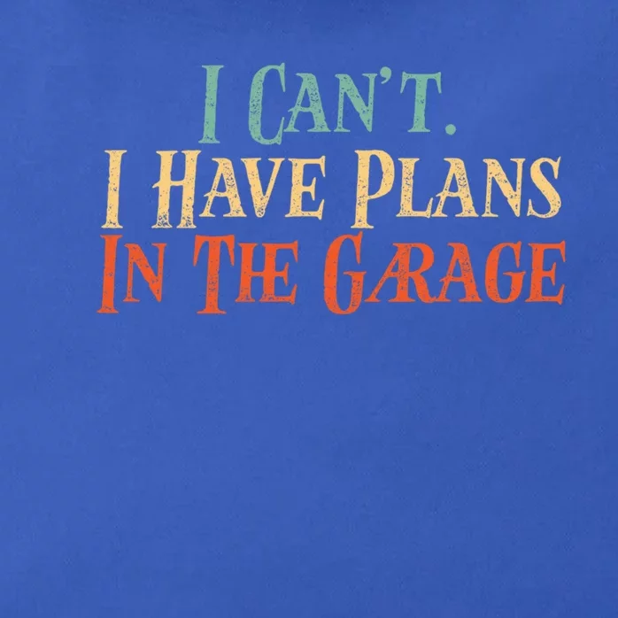 Funny I Can't I Have Plans In The Garage Distressed Funny Gift Zip Tote Bag