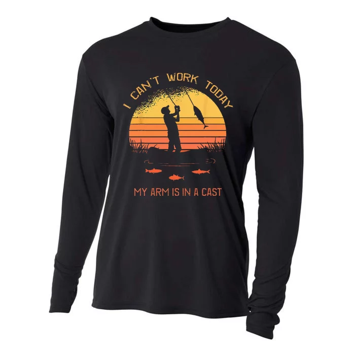 Fisherman I Cant Work Today My Arm In A Cast Funny Fishing Cooling Performance Long Sleeve Crew