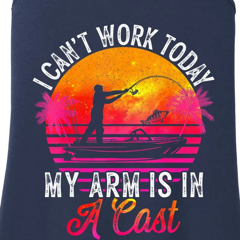 Fisherman I Can't Work Today My Arm Is In Cast Funny Fishing Ladies Essential Tank